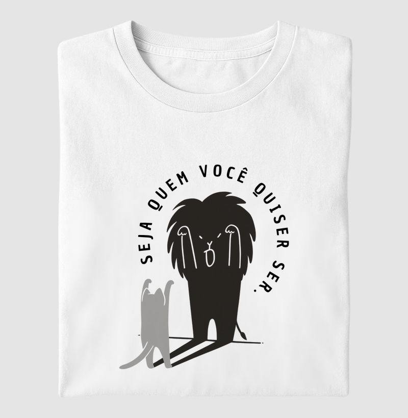 Seja quem você quiser ser