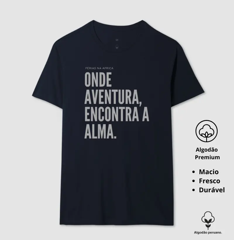 Camiseta Animalis Alma e Aventura 100% Algodão Peruano