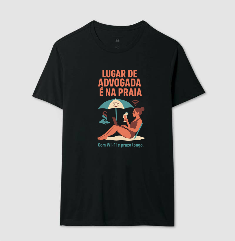 Lugar de Advogada é na Praia