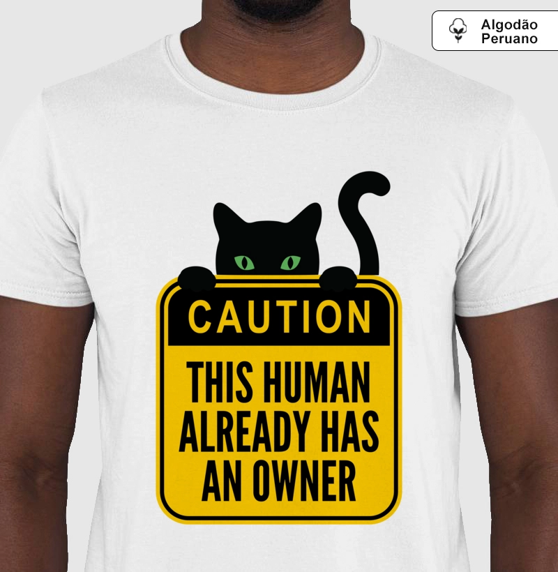 Camiseta Algodão Peruano Proprietário Felino