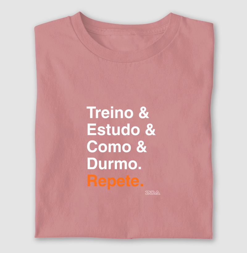 Treino & estudo & como & durmo & repete.