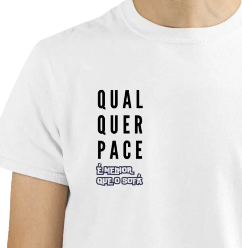 Qualquer Pace é Melhor que o Sofá