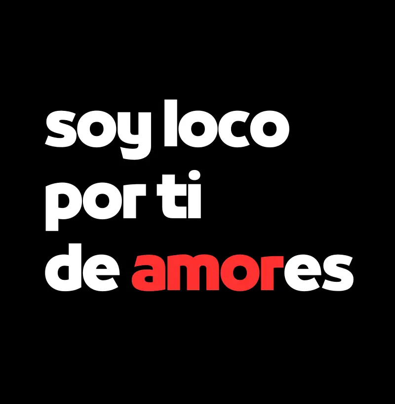 Loco Por Ti