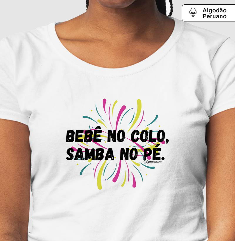 Bebe no Colo e Samba no Pé
