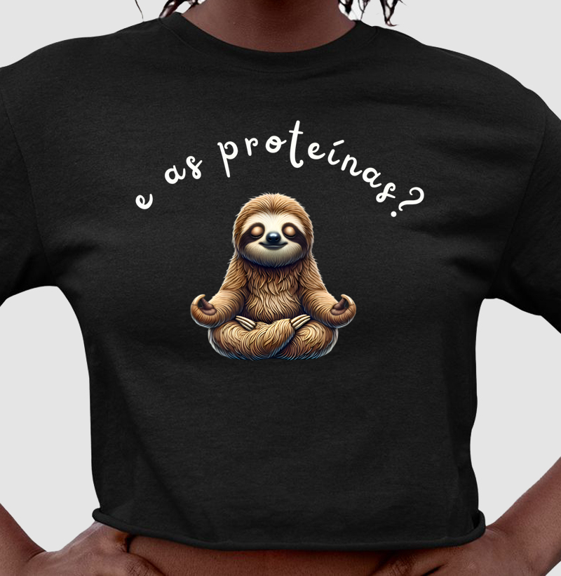 e as proteínas?