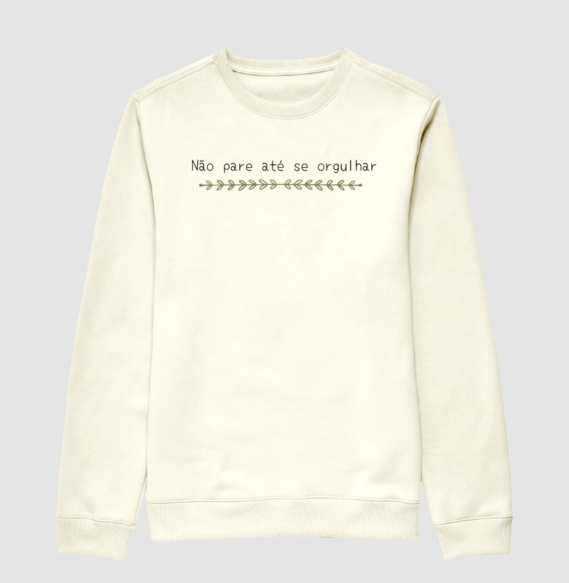 Não pare até se Orgulhar