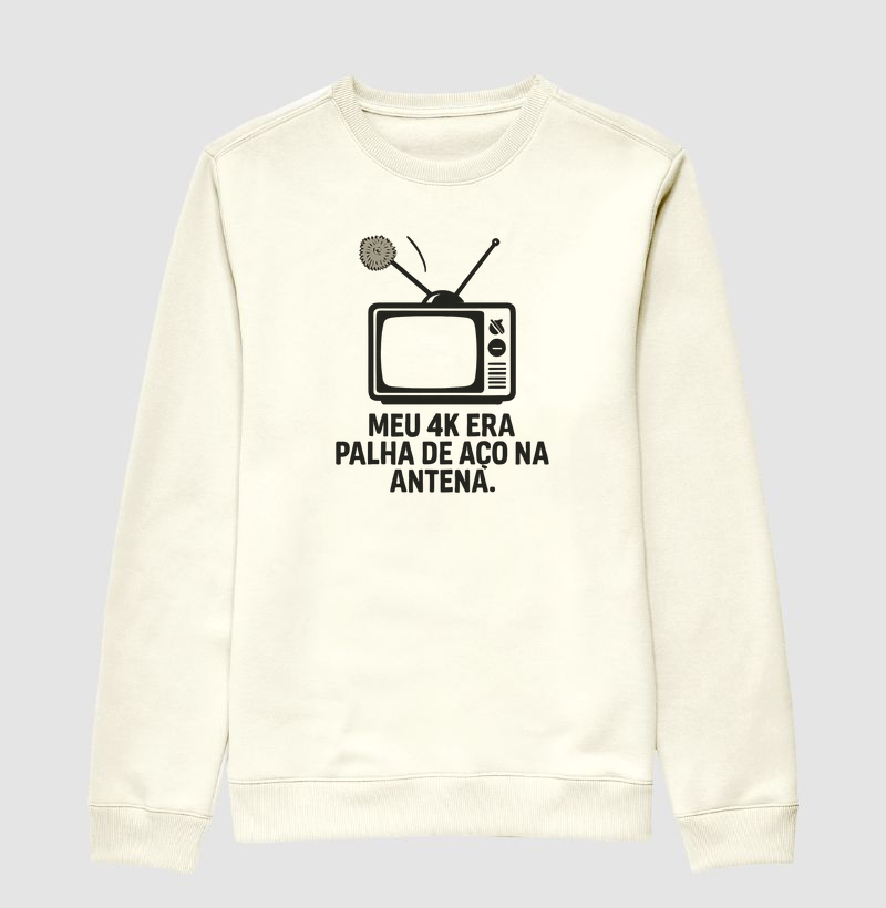 Suéter Moletom Meu 4k