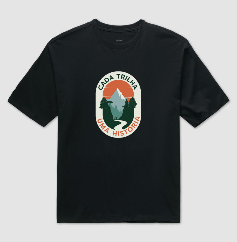 Camiseta Cada trilha, uma história - Oversized
