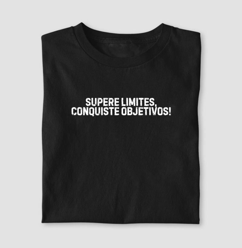 Supere limites, conquiste objetivos!