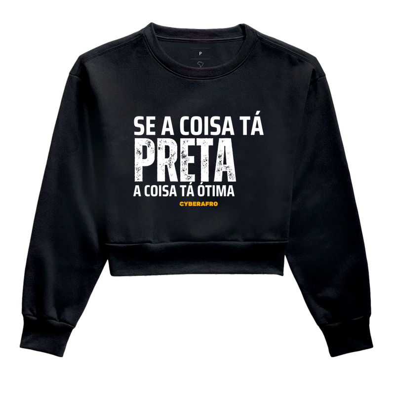 Cropped Moletom A Coisa Tá Preta
