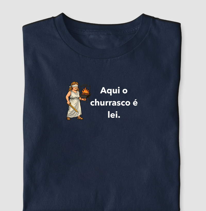 Aqui o churrasco é lei.
