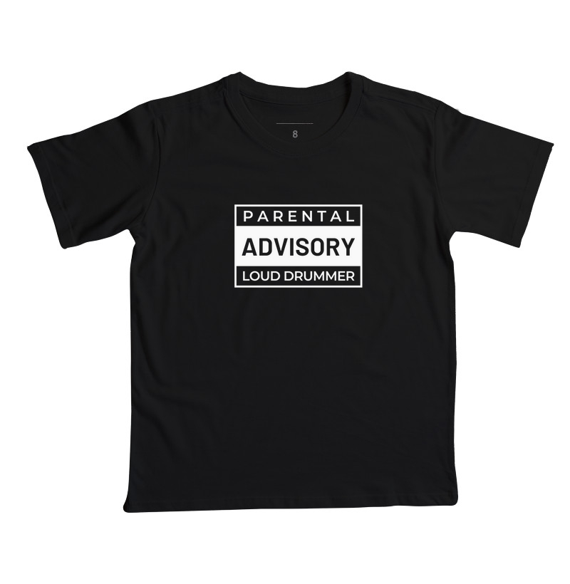PARENTAL ADVISORY LOUD DRUMMER