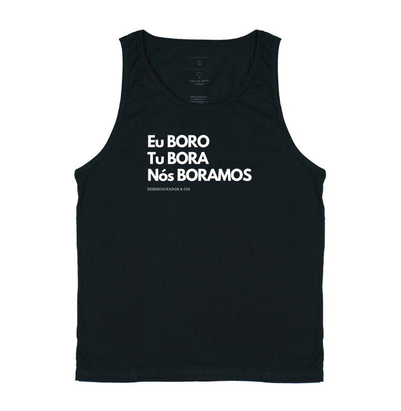 Eu boro, tu boras, nós boramos