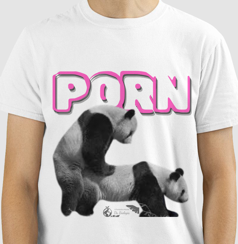 Camiseta Porn PANDA 3| Fantástico Mundo da Biologia