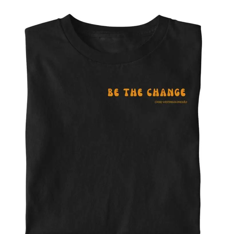 Camiseta KIRI - Be the Change 2
