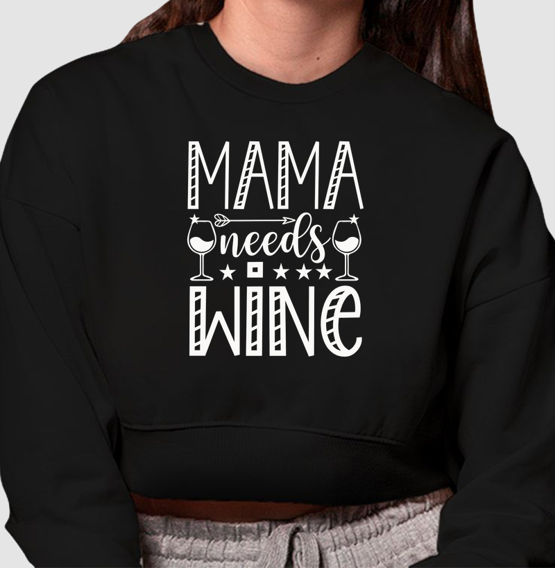 Mama Needs Wine