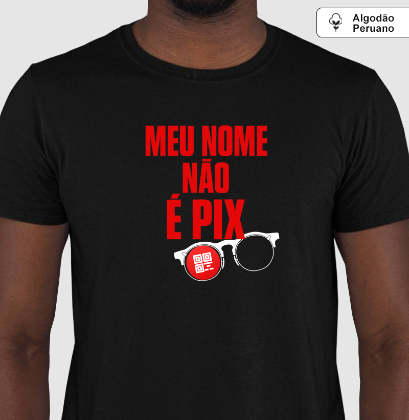 Meu nome não é PIX