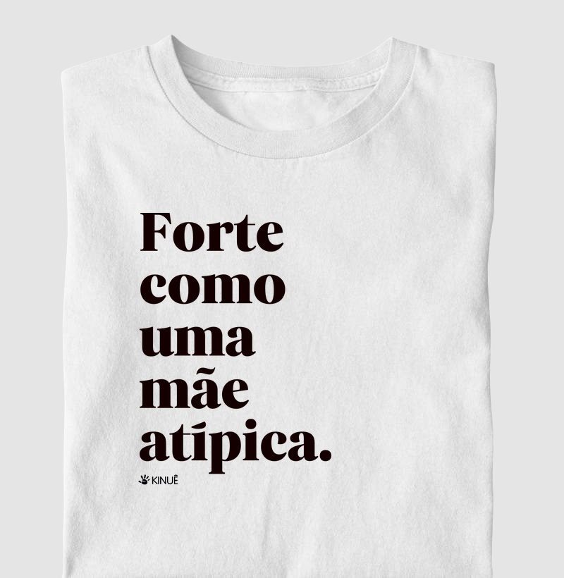 Forte como uma mãe atípica
