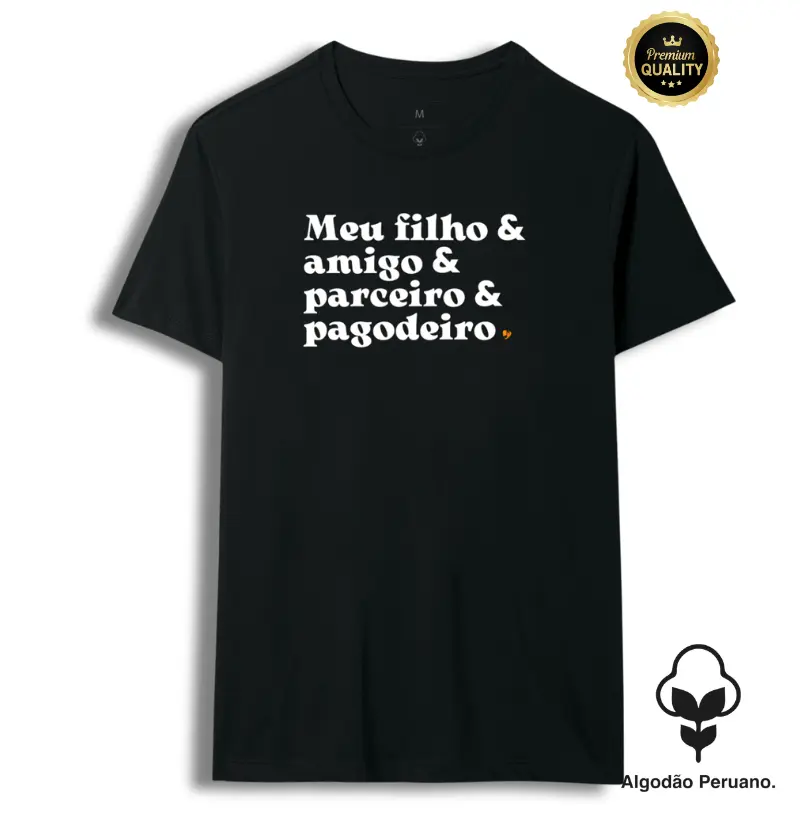 Meu filho & amigo & parceiro & pagodeiro