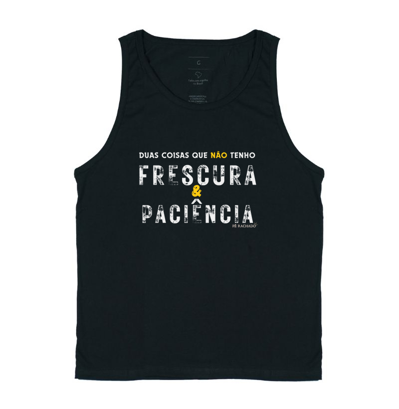 Sem Frescura e Sem Paciência