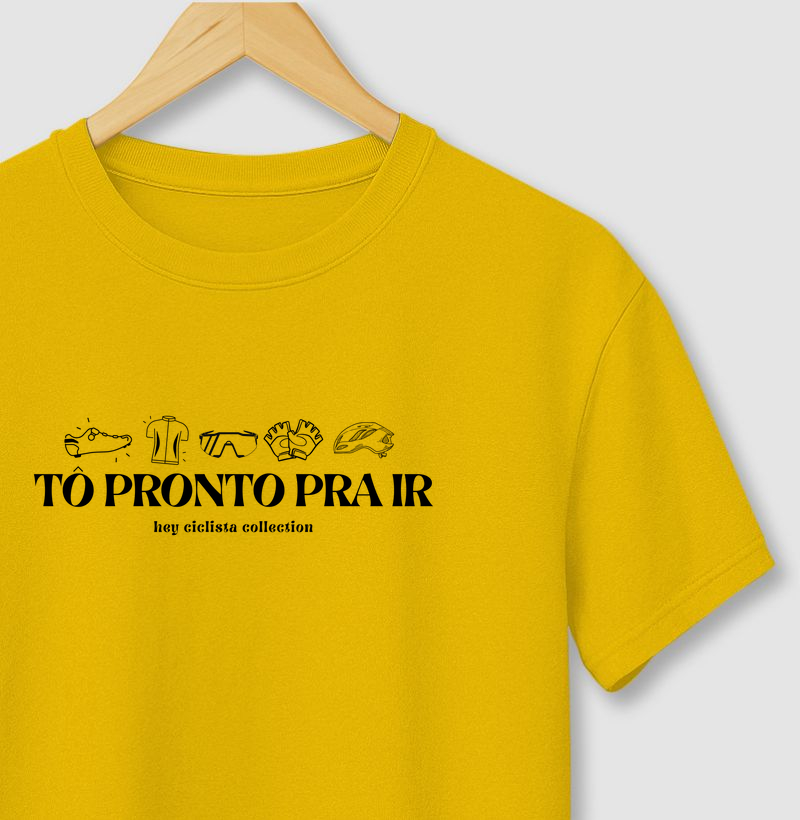 Camiseta Prontos Pra Ir