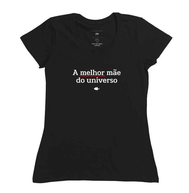 Mãe A melhor do Universo - Feminina - #27452