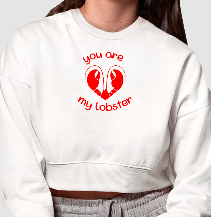 you are my lobster