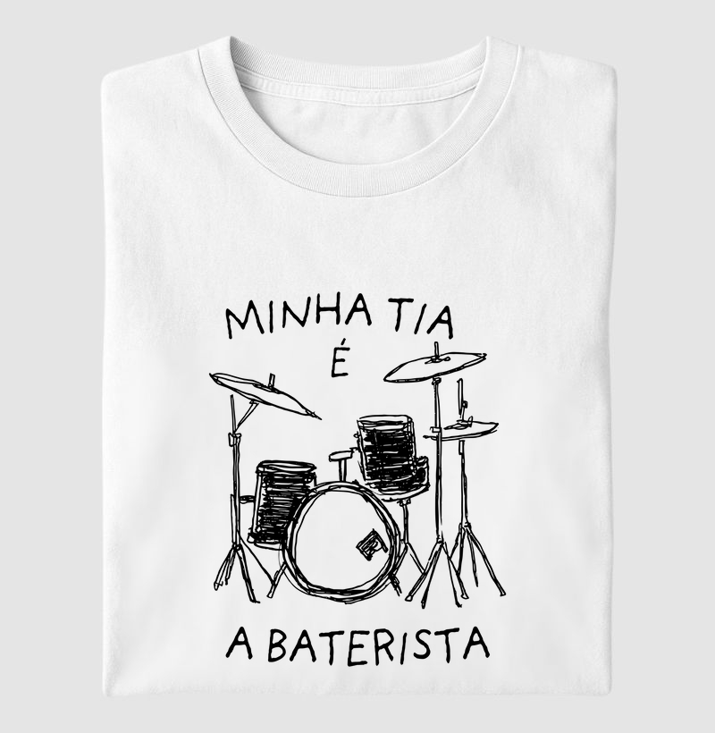 MINHA TIA É A BATERISTA