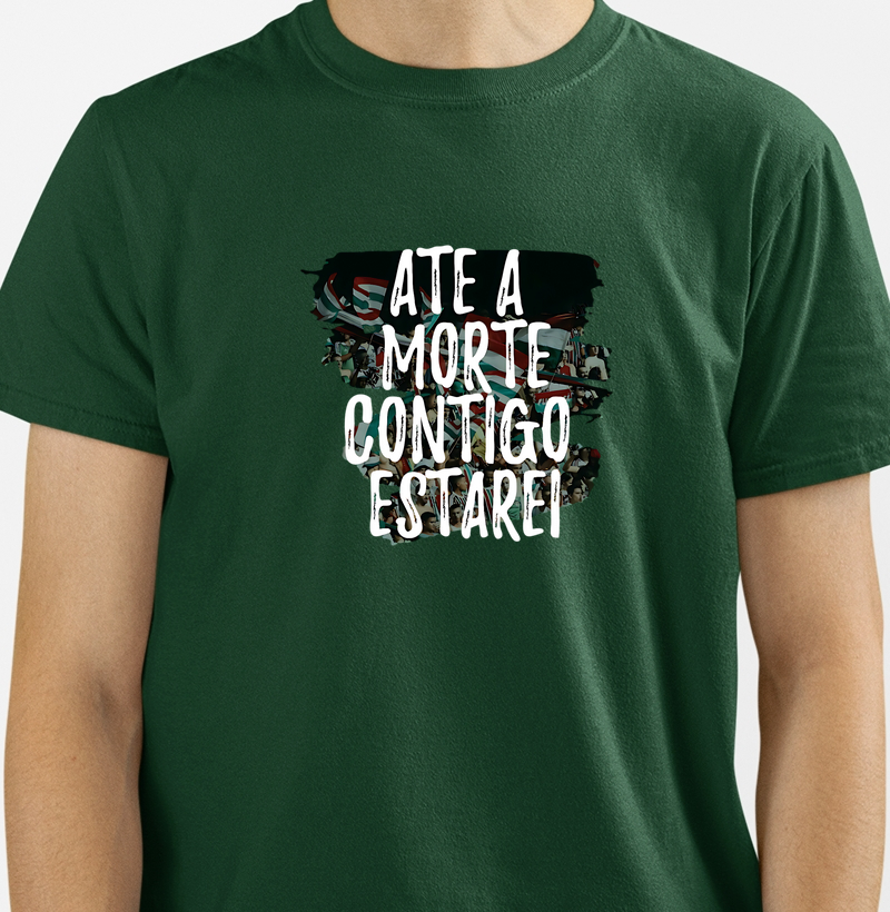 Camiseta Fluminense "Ate a morte"