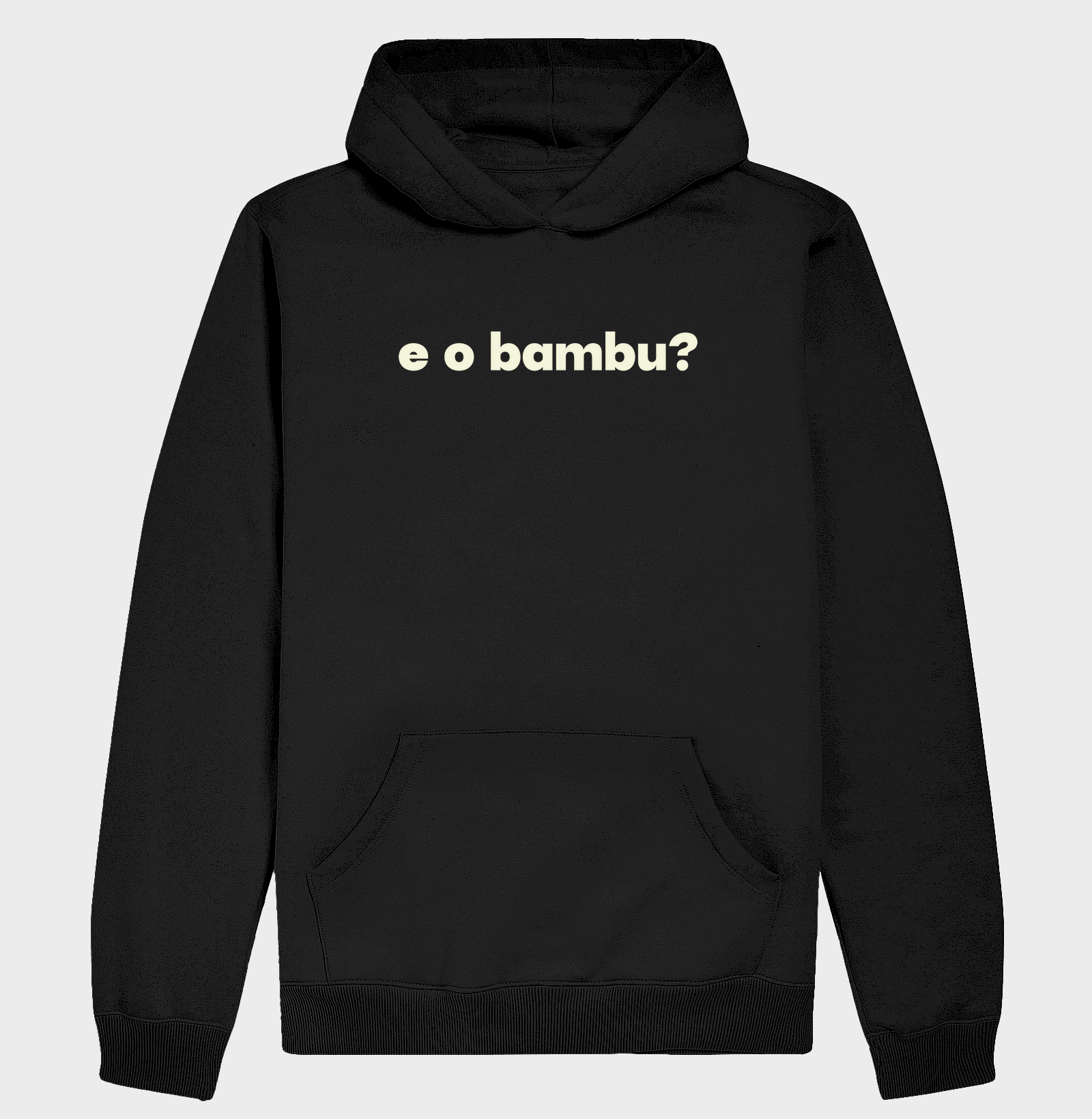 E o bambu?