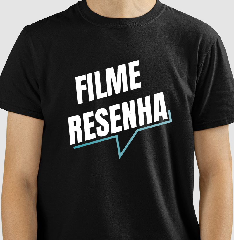 Camiseta "Filme Resenha #01"