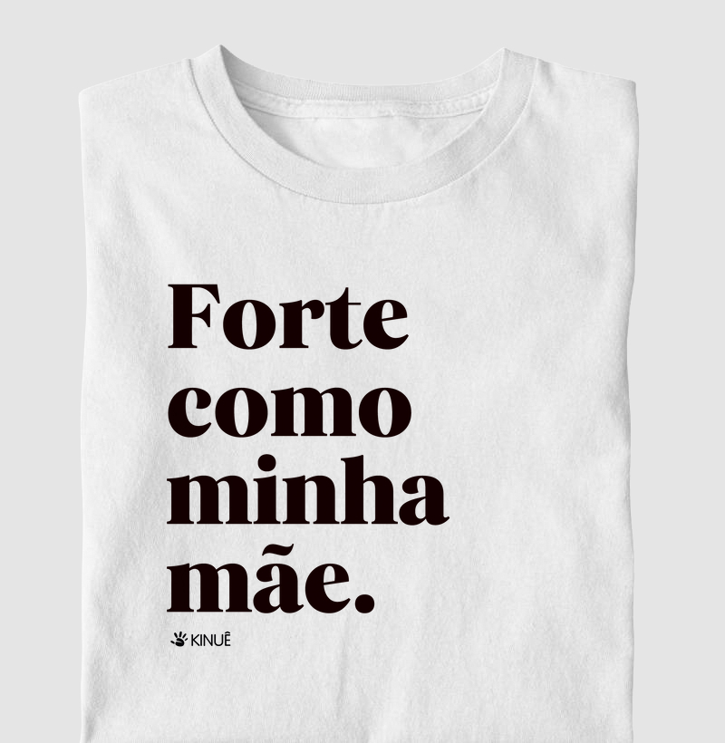 Infantil - Forte como minha mãe