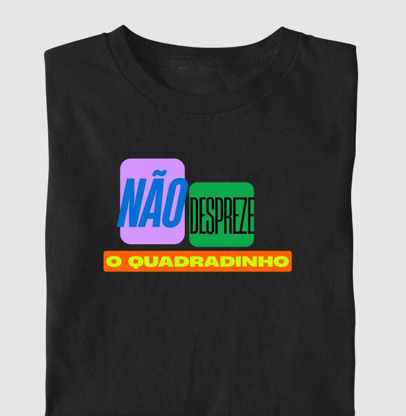 Não despreze o quadradinho
