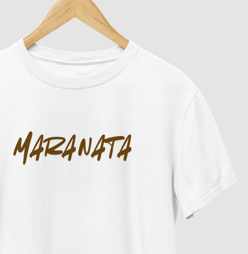 Camiseta Maranata