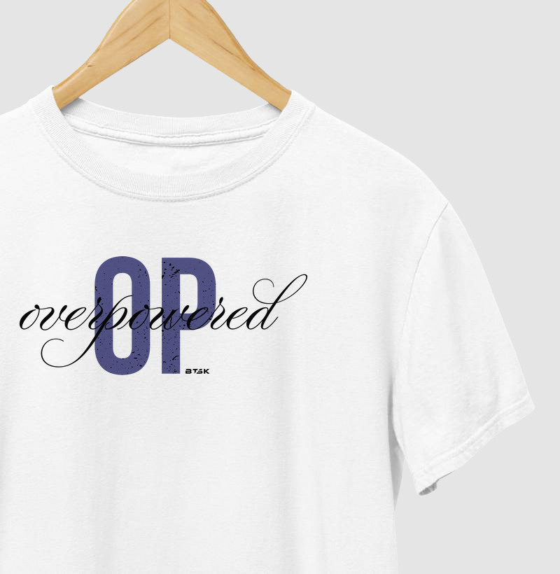OP – Overpowered