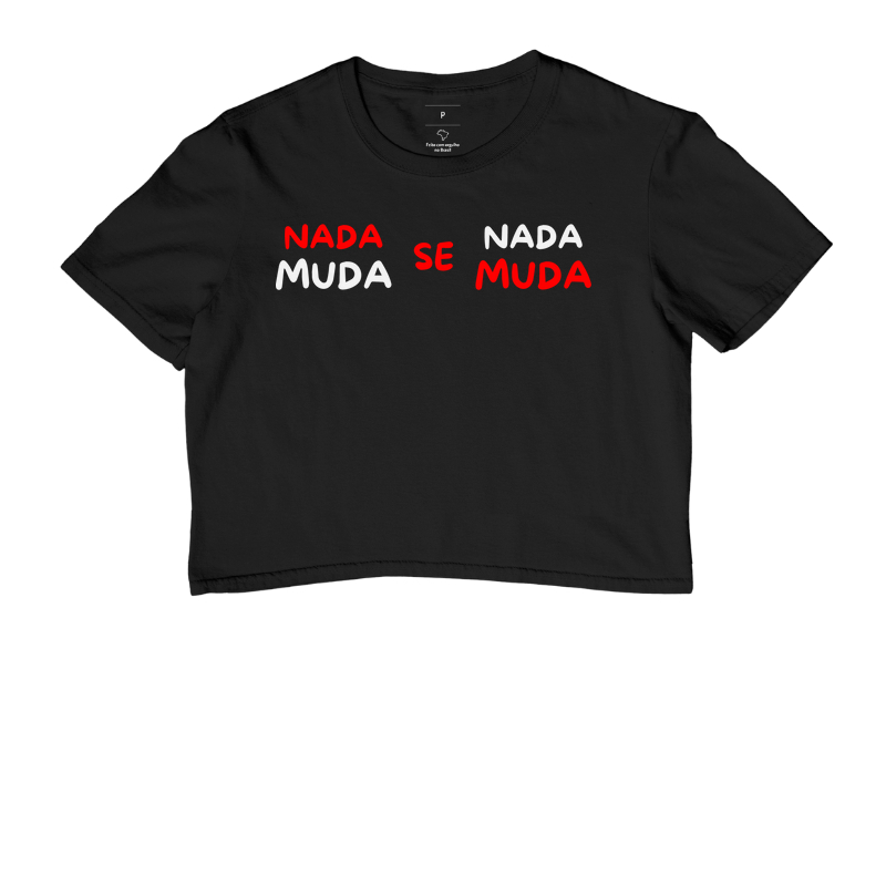 Nada Muda Se Nada Muda