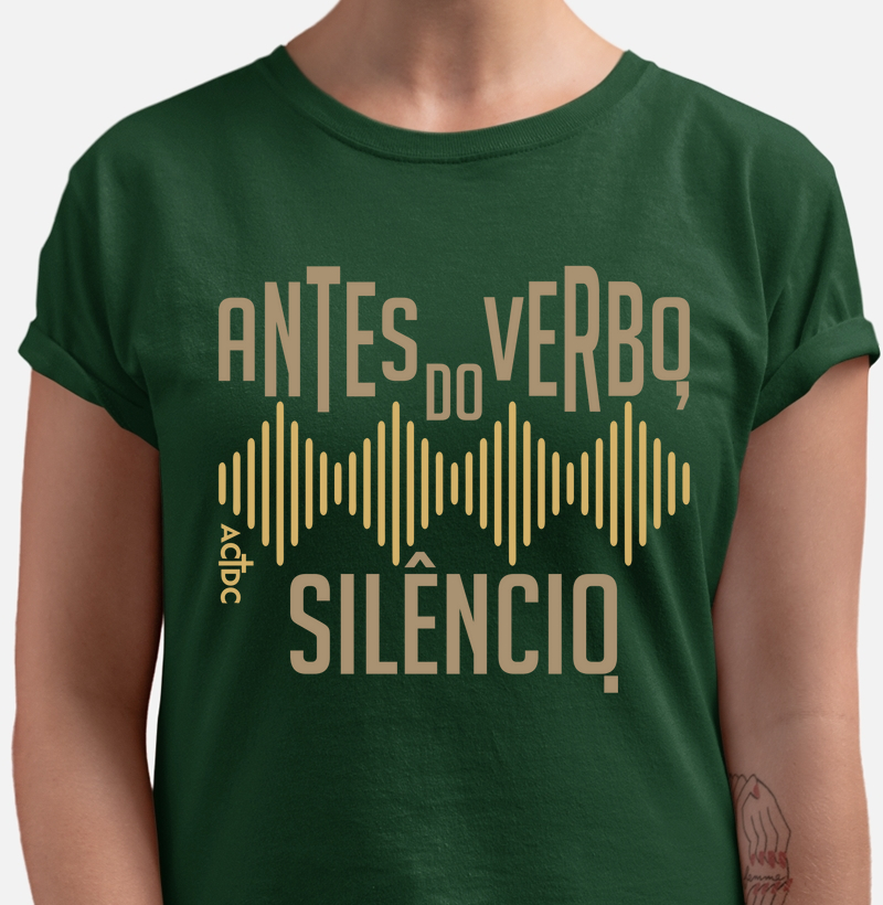 Antes do Verbo, Silêncio.