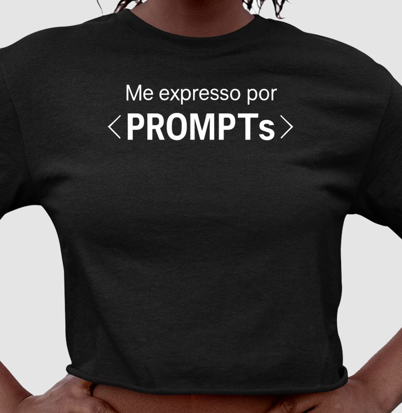 Me expresso por PROMPTs