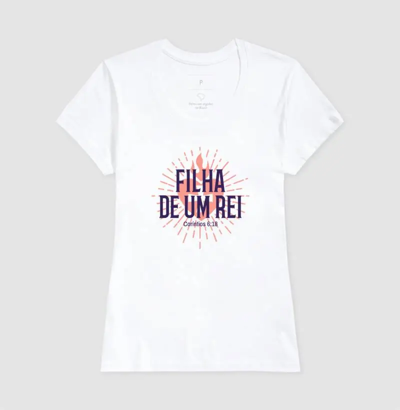 Camiseta Filha do Rei