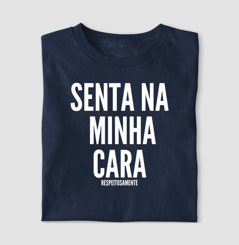 senta na minha cara