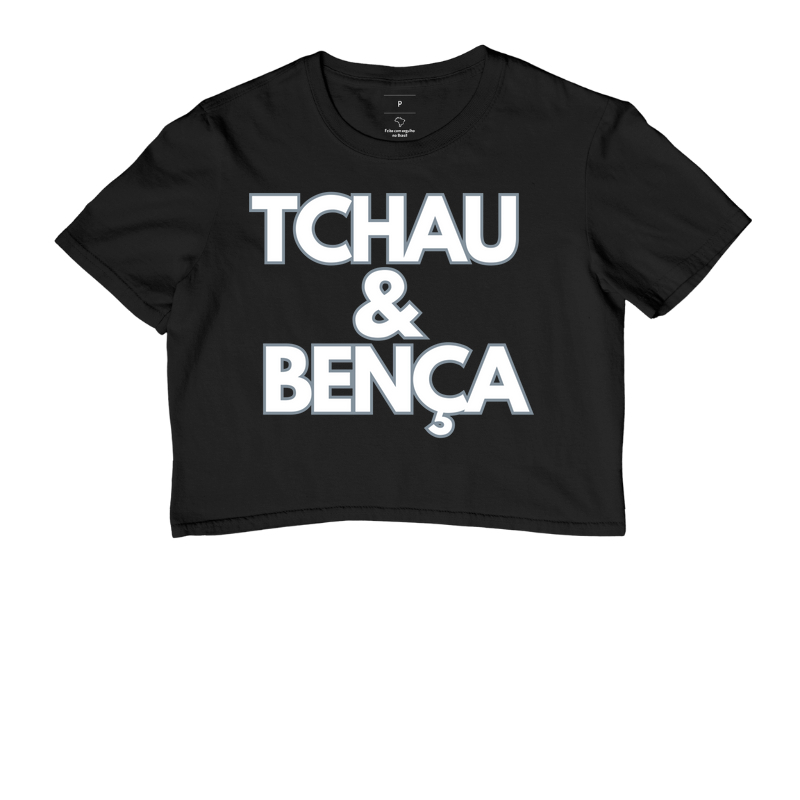 Tchau & Bença