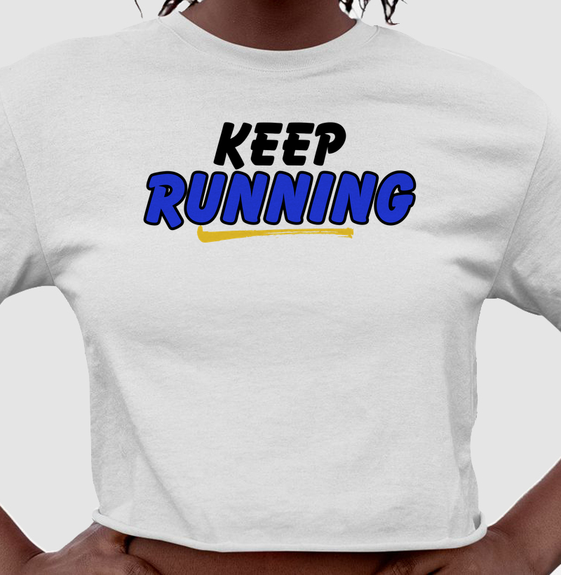 Cropped - Keep running  