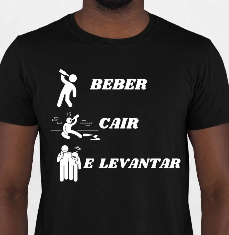 Camiseta - Beber, Cair e Levantar