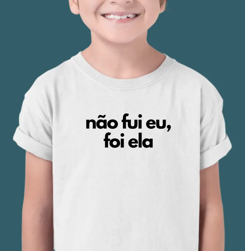 Não fui eu, foi ela