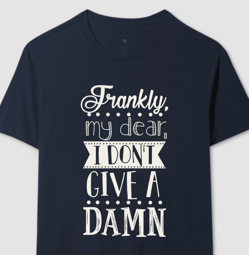 Frankly, my dear #2
