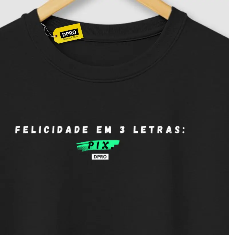 Felicidade em 3 letras: PIX.