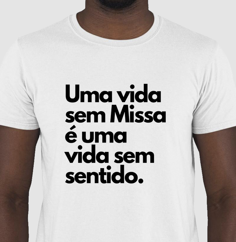 Camisa - Sem Missa