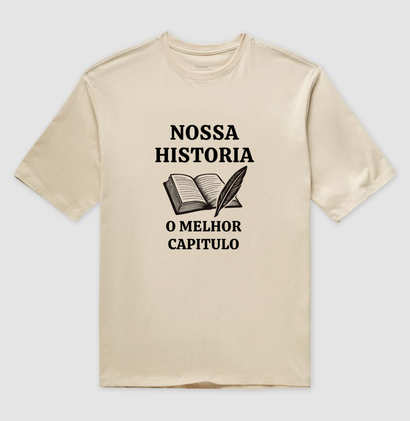 Nossa história, o Melhor Capítulo