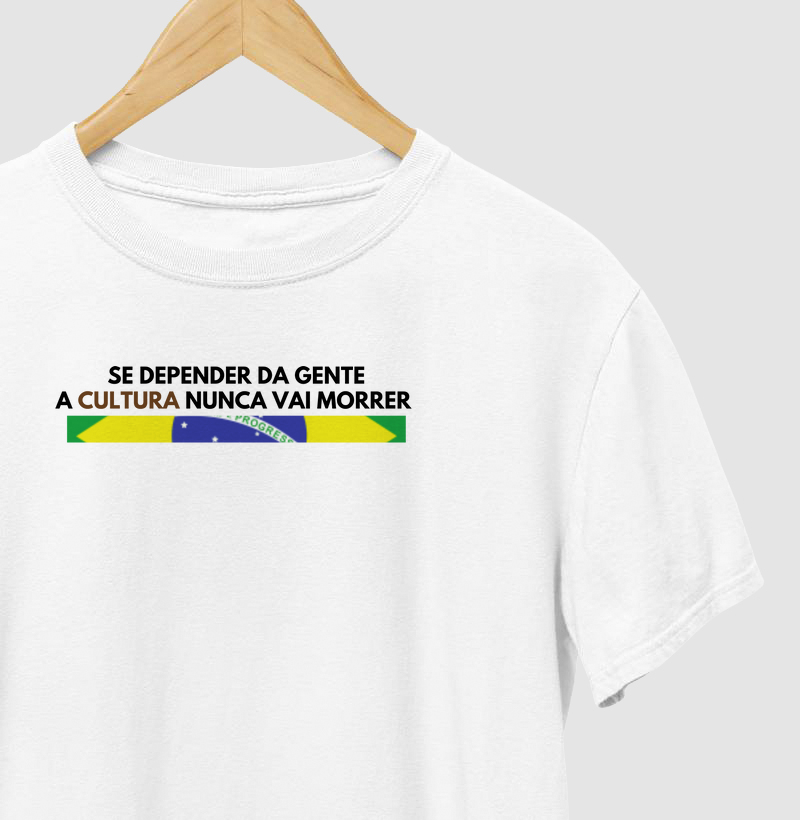 A cultura nunca vai morrer