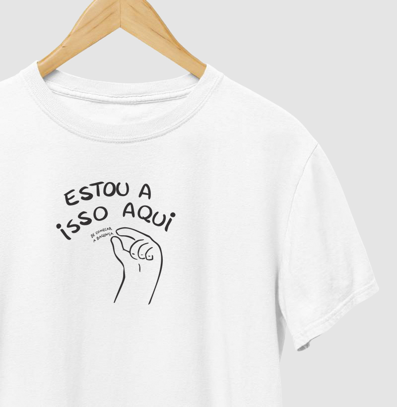 Estou a isso aqui